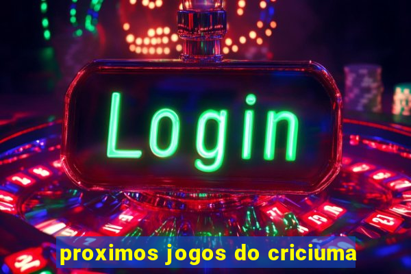 proximos jogos do criciuma